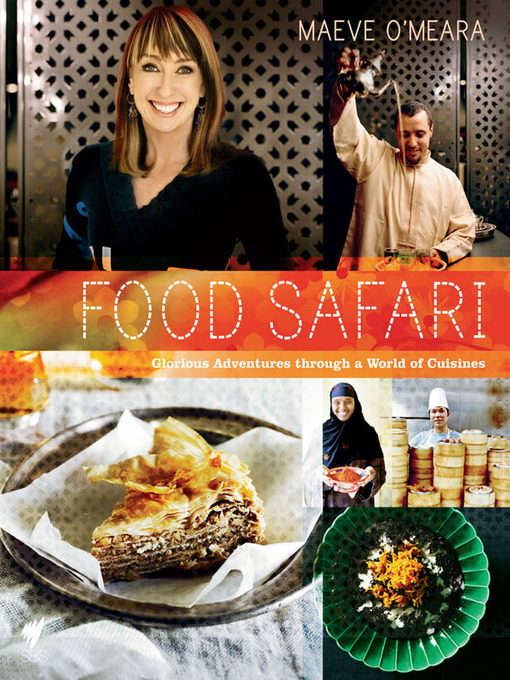 Title details for Food Safari by Maeve O'Meara - Available